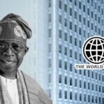 Nigeria's loan from World Bank’s IDA reaches $2.2 billion under Tinubu emerges third-largest debtor